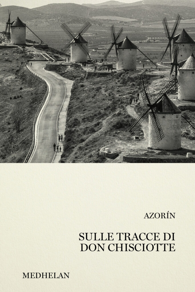 Sulle tracce di Don Chisciotte